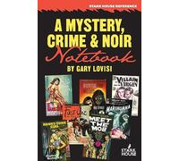 A Mystery, Crime & Noir Notebook