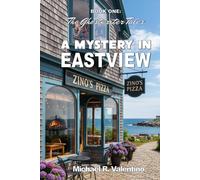 A Mystery in Eastview (The Ghostwriter Tales)