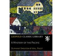 A Mystery of the Pacific