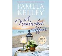A Nantucket Affair: Large Print Edition