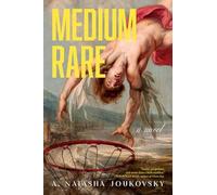 A. Natasha Joukovsky Medium Rare Paperback Book A. Natasha Joukovsky Multicolor