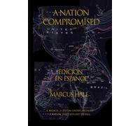 A Nation Compromised: Edición en Español