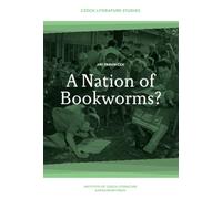 A Nation of Bookworms?: Czechs as Readers