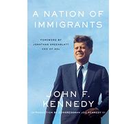 A Nation of Immigrants