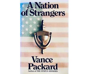 A Nation of Strangers