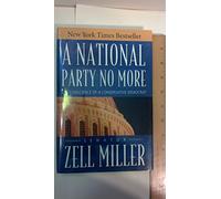A National Party No More: The Conscience of a Conservative Democrat