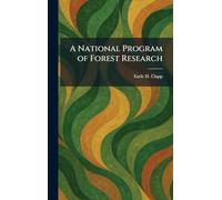 A National Program of Forest Research