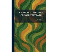 A National Program of Forest Research