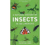 A Natural History of Insects in 100 Limericks
