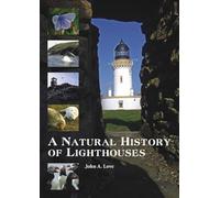 A Natural History of Lighthouses
