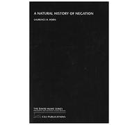 A Natural History of Negation (The David Hume Series)