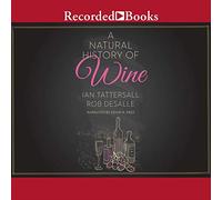 A Natural History of Wine