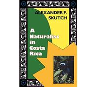A Naturalist in Costa Rica: How Movement Shapes Identity