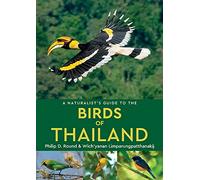 A Naturalist's Guide to the Birds of Thailand (Naturalist's Guides)