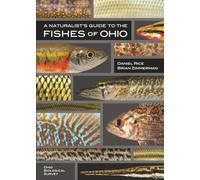 A Naturalist's Guide to the Fishes of Ohio
