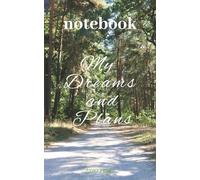 A nature-inspired notebook for recording your dreams and plans