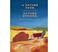A Nature Poem for every Autumn Evening : Volume 3