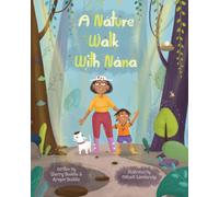 A Nature Walk With Nana