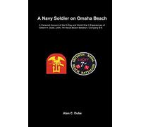 A Navy Soldier on Omaha Beach