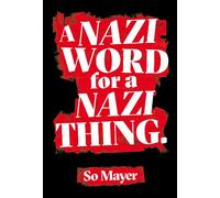 A Nazi Word For A Nazi Thing