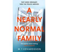 A Nearly Normal Family: A gripping, page-turning thriller with a shocking twist