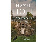 A Necessary End: A cosy English murder mystery (Sheila Malory Mystery)