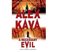A Necessary Evil