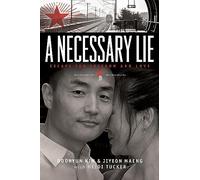 A Necessary Lie: Escape for Freedom and Love