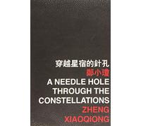A Needle Hole through the Constellations