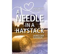 A Needle in a Haystack: How to Find Love in the Rubble