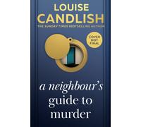 A Neighbour’s Guide to Murder