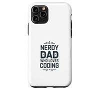 A Nerdy Dad Who Loves Coding Programmer Life Case for iPhone 11 Pro