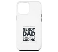 A Nerdy Dad Who Loves Coding Programmer Life Case for iPhone 12 Pro Max