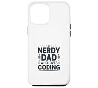 A Nerdy Dad Who Loves Coding Programmer Life Case for iPhone 12 Pro Max