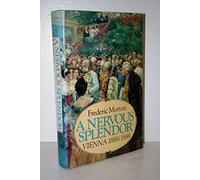 A Nervous Splendor (Vienna 1888/1889)