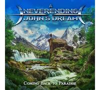 A Neverending John’s Dream - Coming Back To Paradise