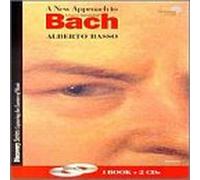 A New Approach to Johann Sebastian Bach.