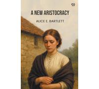 A New Aristocracy (Edition1)
