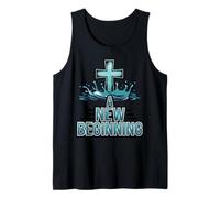A New Beginning Baptism Bible Verse Baptized Christian Tank Top