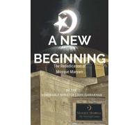 A New Beginning: The Rededication of Mosque Maryam