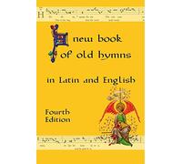 A New Book of Old Hymns