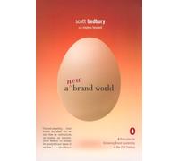 A New Brand World: Eight Principles for Achieving Brand Leadership in the Twenty-First Century