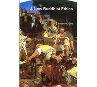 A New Buddhist Ethics
