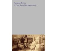 A New Buddhist Movement I