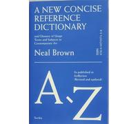 A New Concise Reference Dictionary of Art