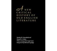 A New Critical History of Old English Literature