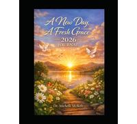 A New Day: A fresh Grace