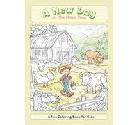 A New Day At The Animal Farm: A Fun Coloring Book for Kids