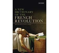 A New Dictionary of the French Revolution