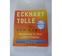 A New Earth: Awakening to Your Life's Purpose